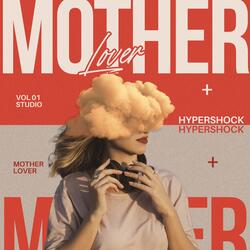 Mother Lover