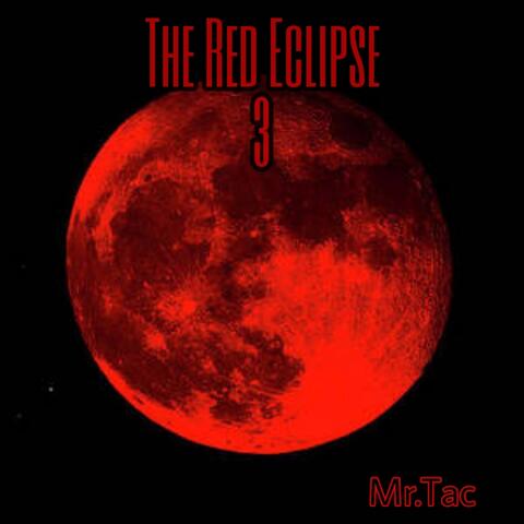 The Red Eclipse 3