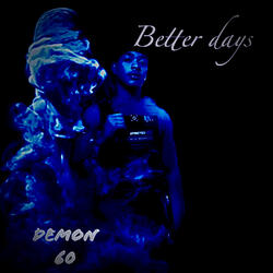 Better Days