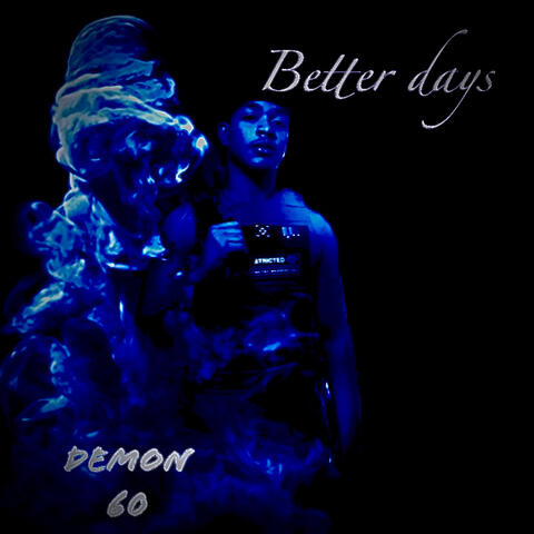 Better Days