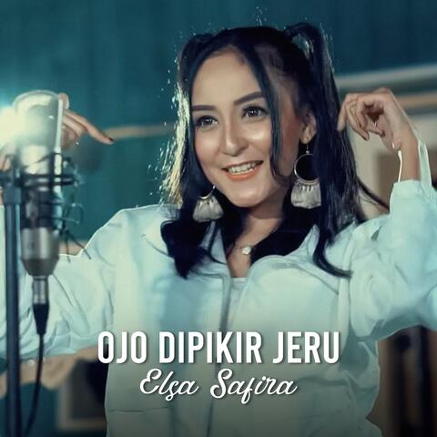 Ojo Dipikir Jeru