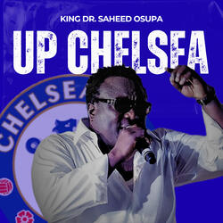 Up Chelsea Pt. 1