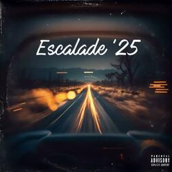 Escalade ‘25