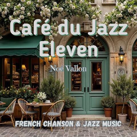 Café du Jazz eleven