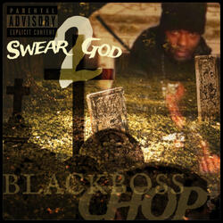 Swear 2 God
