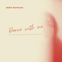 Dance with me