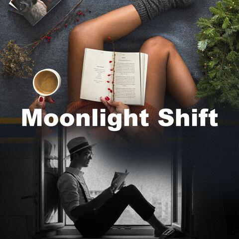Moonlight Shift