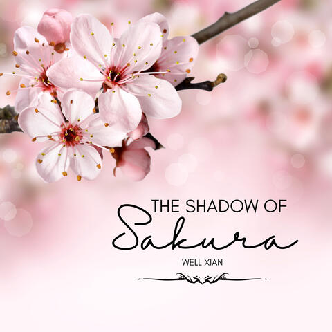 The Shadow of Sakura
