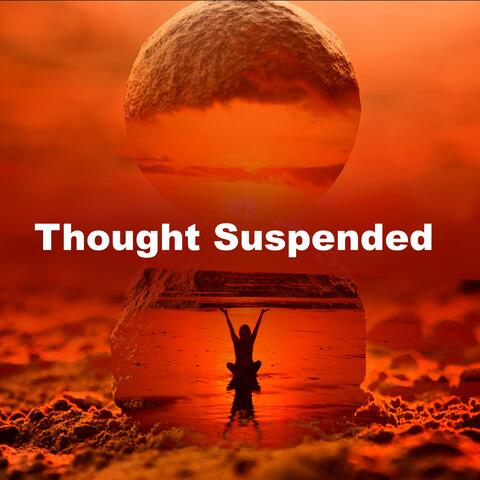 Thought Suspended
