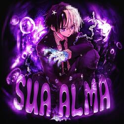 SUA ALMA