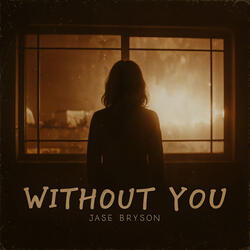 Without You