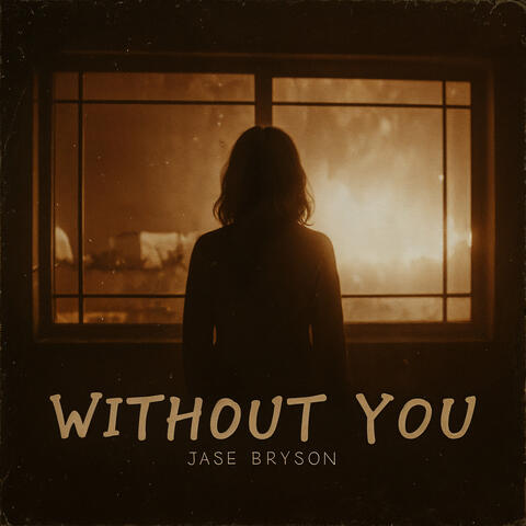 Without You