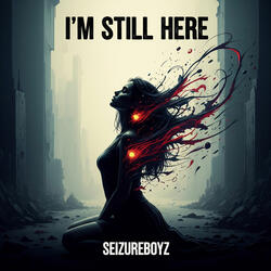 I'm Still Here