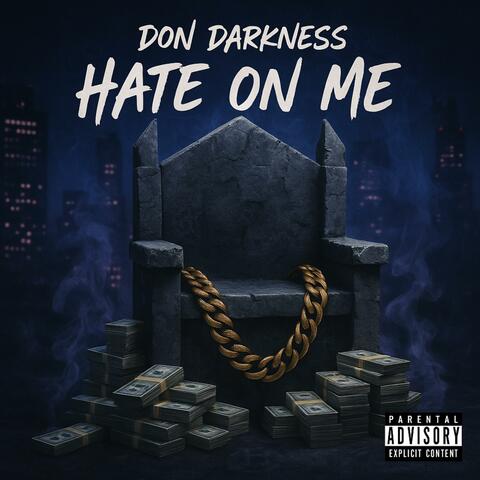 Hate On Me