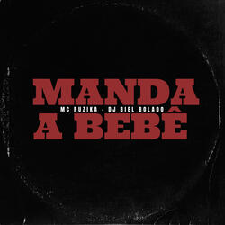 Manda a Bebê
