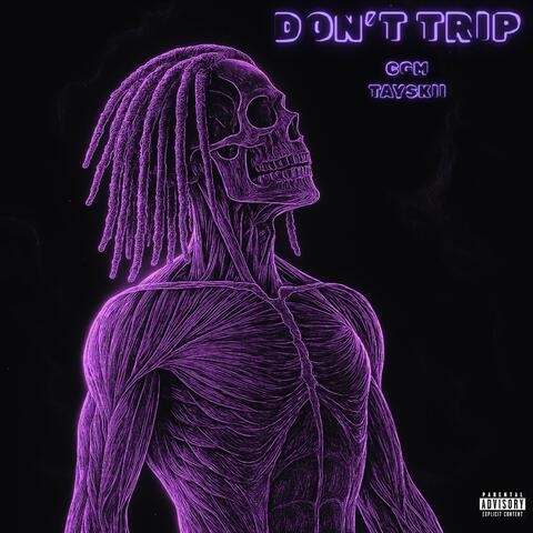 Don't trip