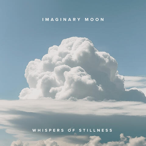 Whispers Of Stillness