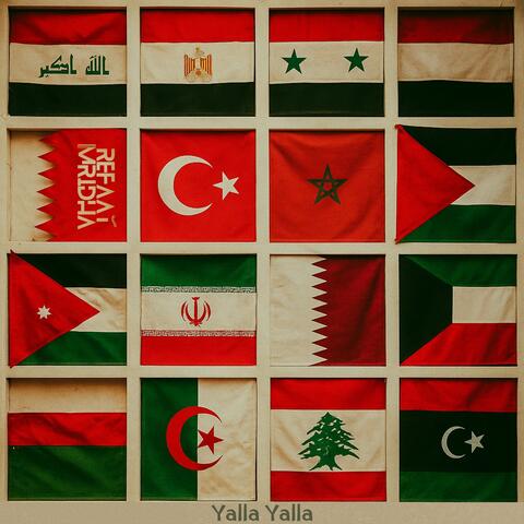 Yalla Yalla (Anthem of Middle East)