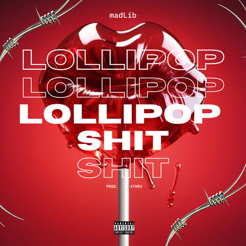 LOLLIPOP SHIT