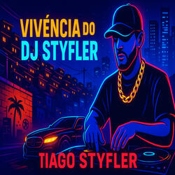 Vivència do Dj Styfler
