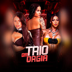 TRIO DA ORGIA