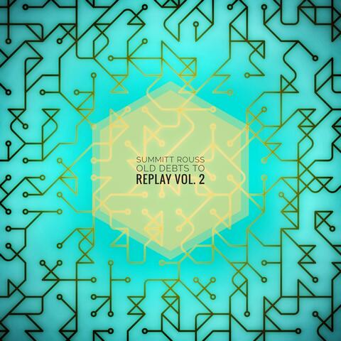 Old Debts to Replay Vol. 2