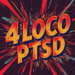 4 LOCO PTSD
