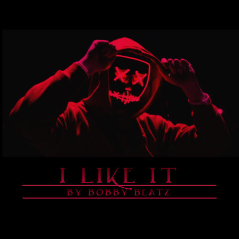 I Like It