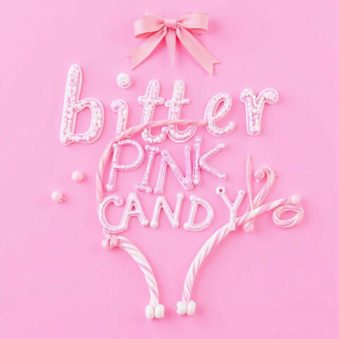 Bitter Pink Candy