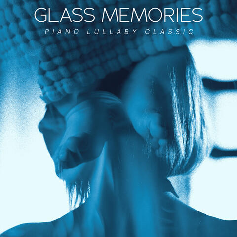 Glass Memories
