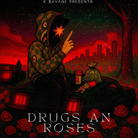 DRUGS AN ROSES