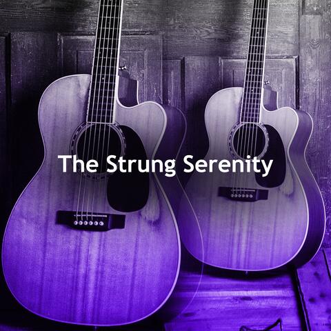 The Strung Serenity