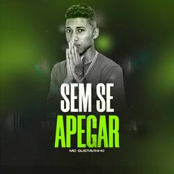 Sem se Apegar