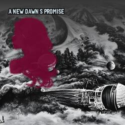 A New Dawn's Promise