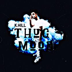 Thug Mood