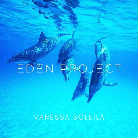 EDEN PROJECT