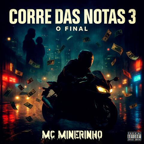 Corre Das Notas 3: O Final