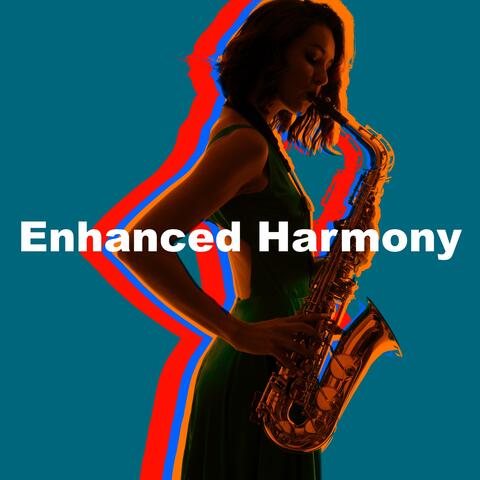 Enhanced Harmony