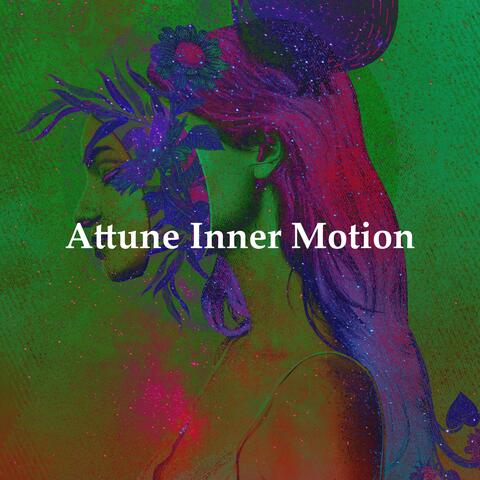 Attune Inner Motion