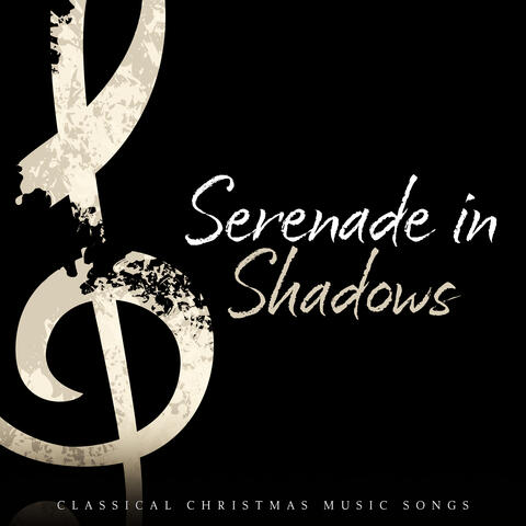 Serenade in Shadows