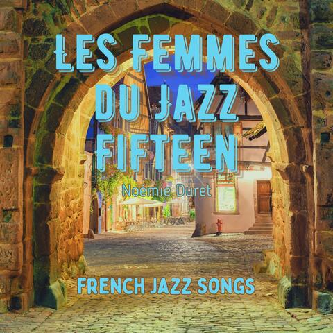 Les Femmes du Jazz Fifteen