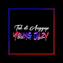 Tak di Anggap