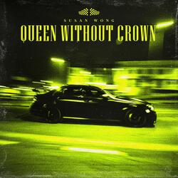 Queen without Crown
