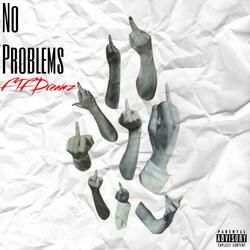 No Problems
