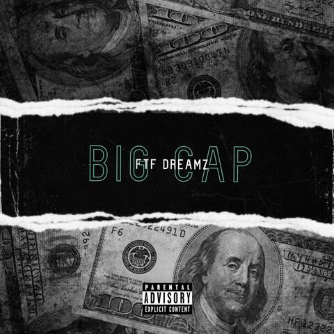 Big Cap (The Truth)