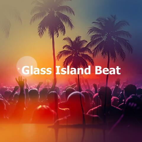 Glass Island Beat