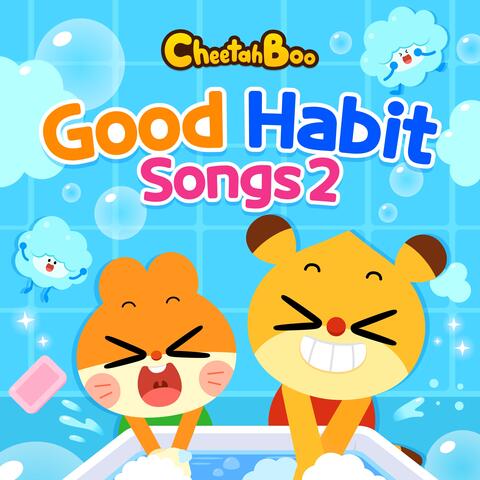 Cheetahboo Good Habit Songs 2