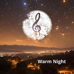 Warm Night