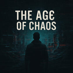 The Age of Chaos