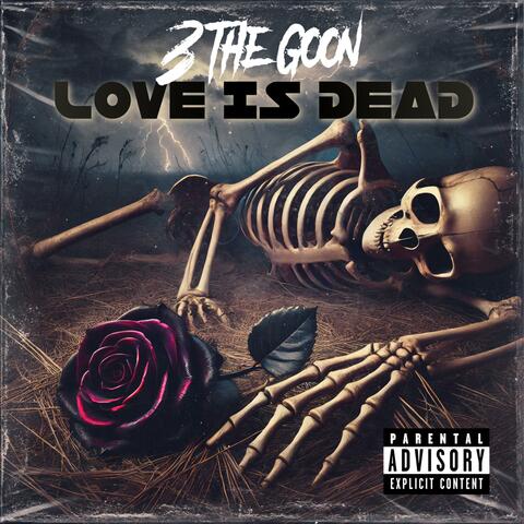 Love Is Dead